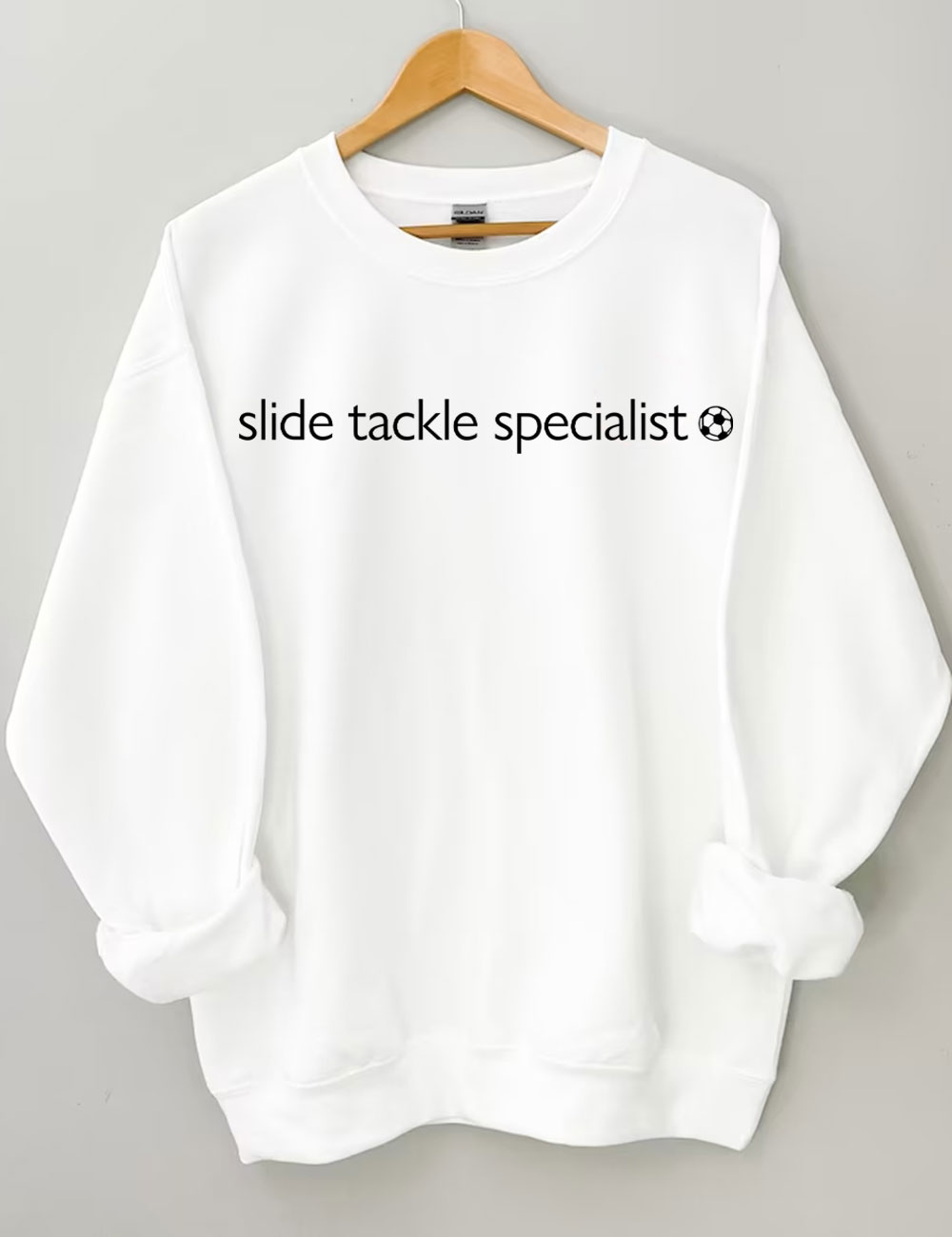 Slide Takle Specialist Funny Soccer Sweatshirt