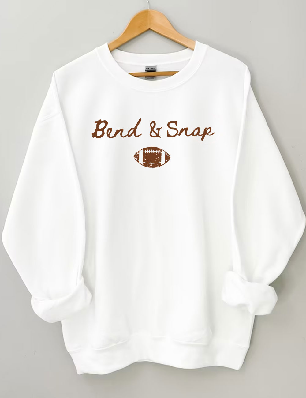 Bend and Snap Funny Football Sweatshirt