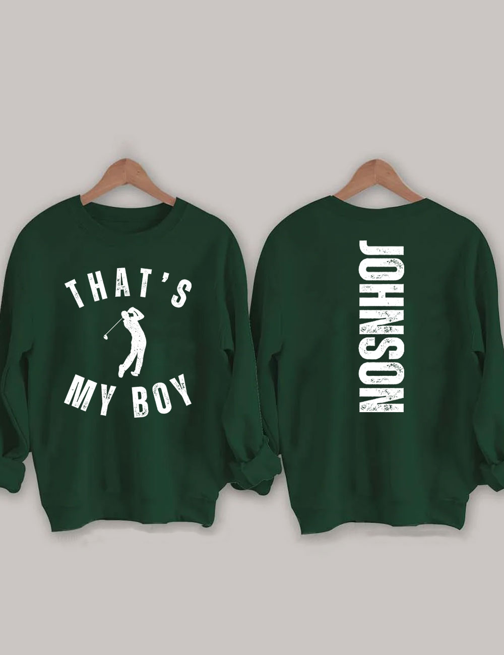 Custom That's My Boy Golf Sweatshirt