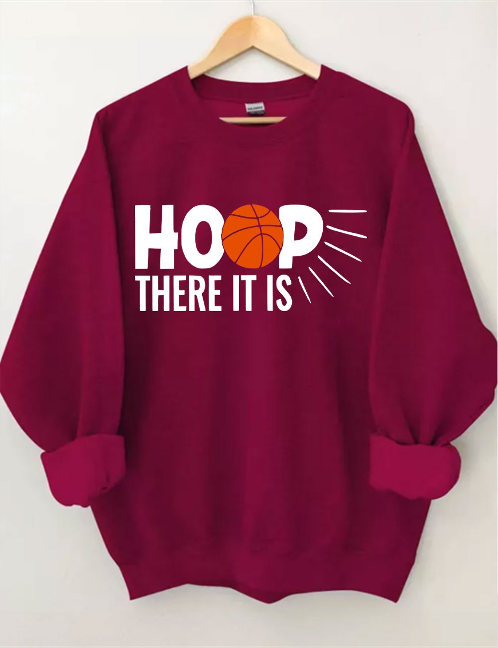 Hoop There It Is - Basketball Sweatshirt