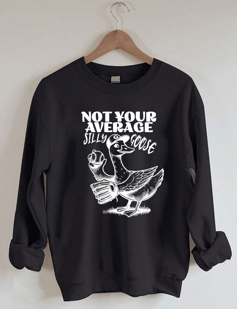 Not Your Average Silly Goose Funny Tennis Sweatshirt