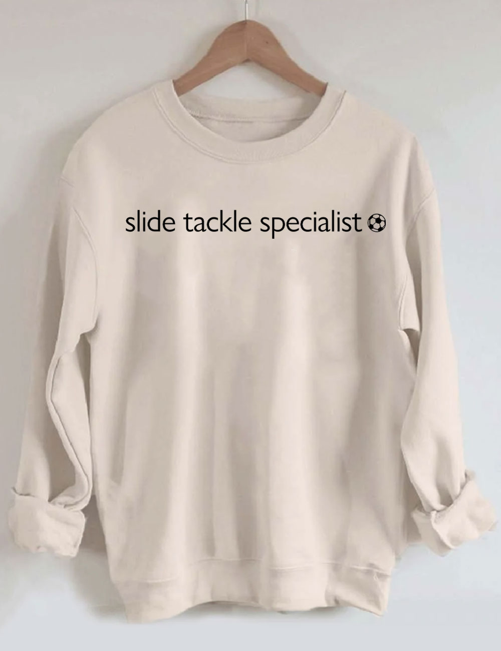 Slide Takle Specialist Funny Soccer Sweatshirt