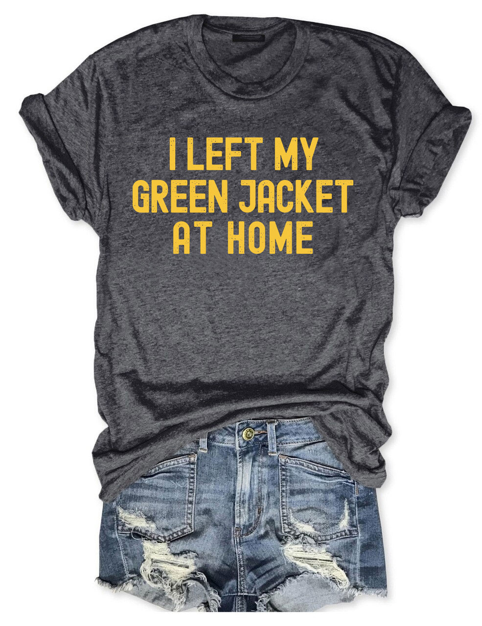 I Left My Green Jacket At Home Augustar Golf T-shirt