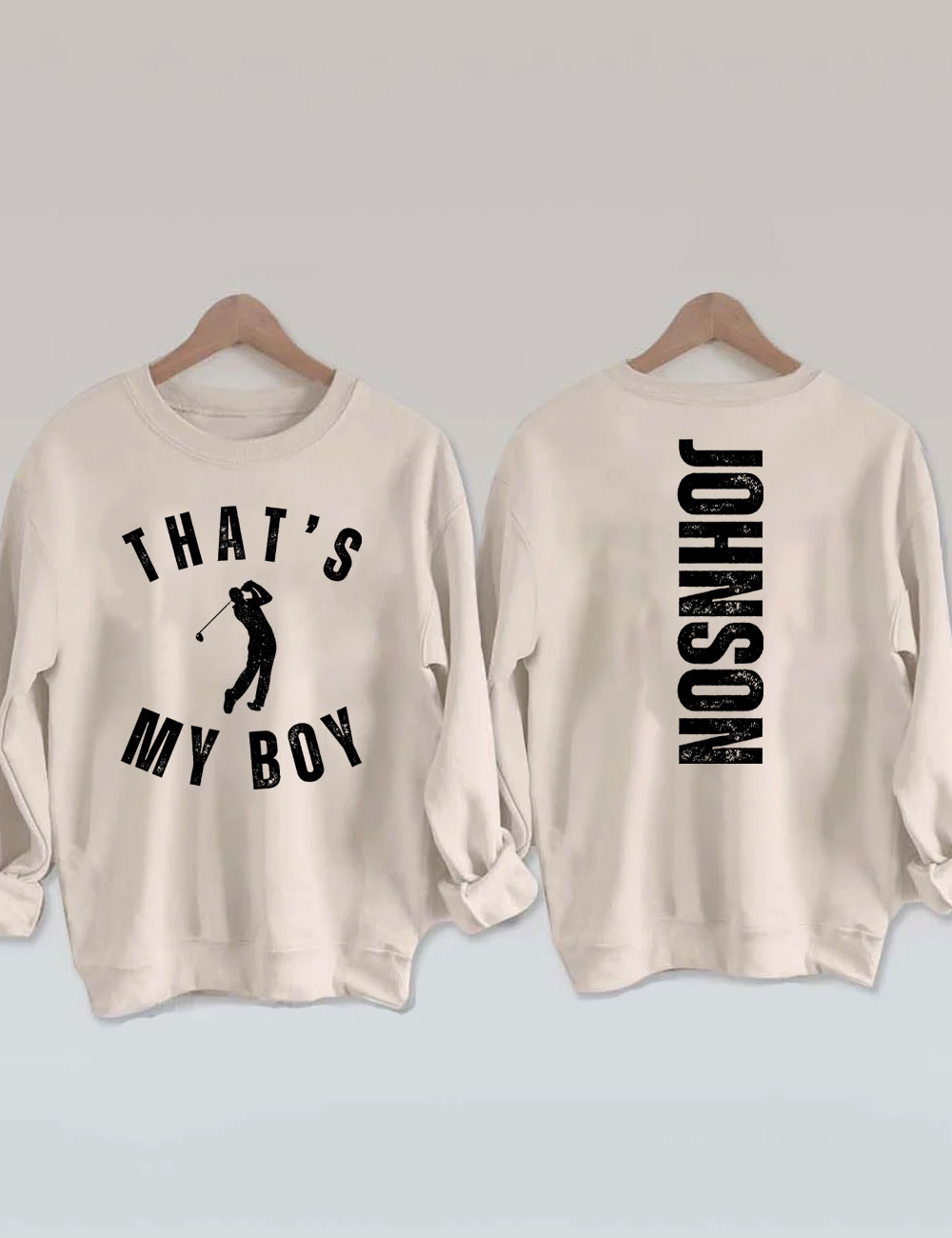 Custom That's My Boy Golf Sweatshirt