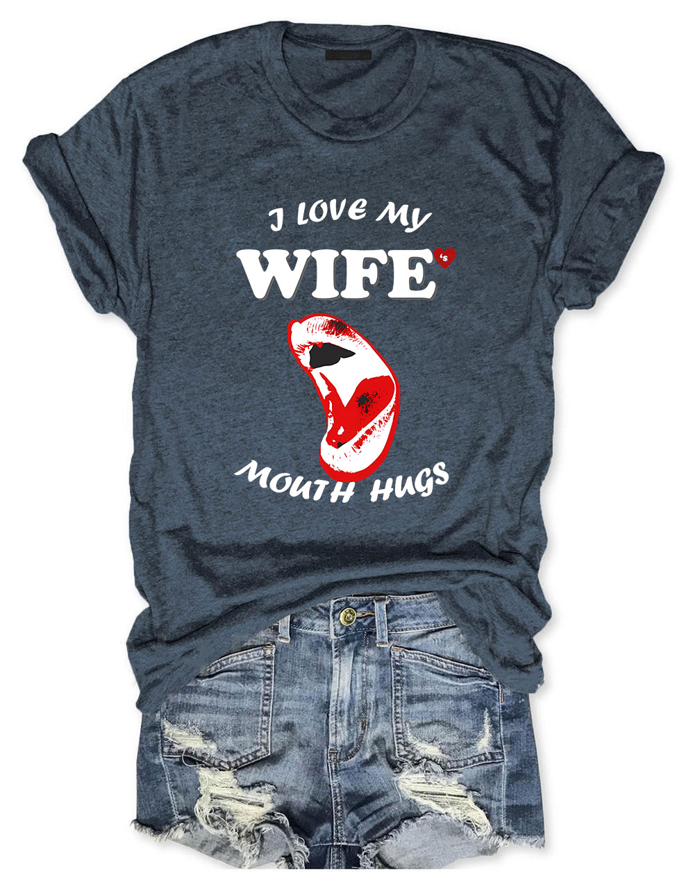 "I Love My Wife" Adult Funny T-Shirt