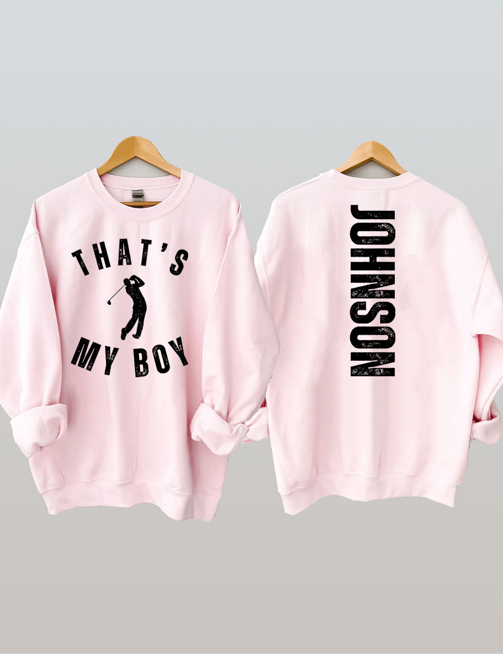 Custom That's My Boy Golf Sweatshirt