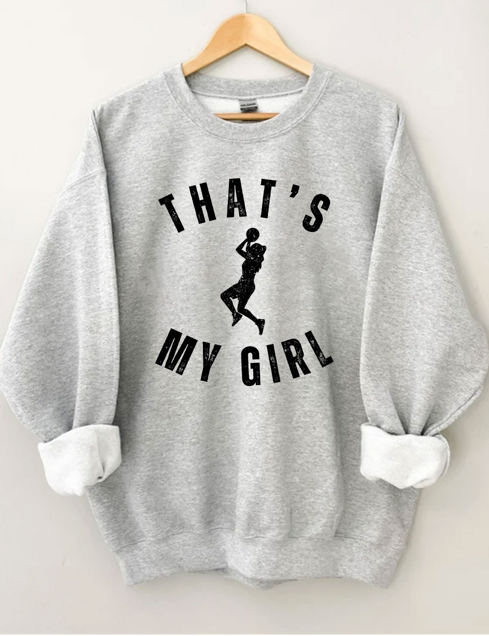 Custom That's My Girt Basketball Mom Sweatshirt
