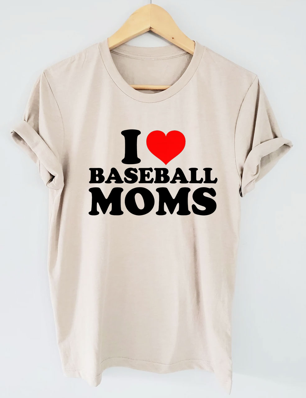 I Love Baseball Moms T-shirt