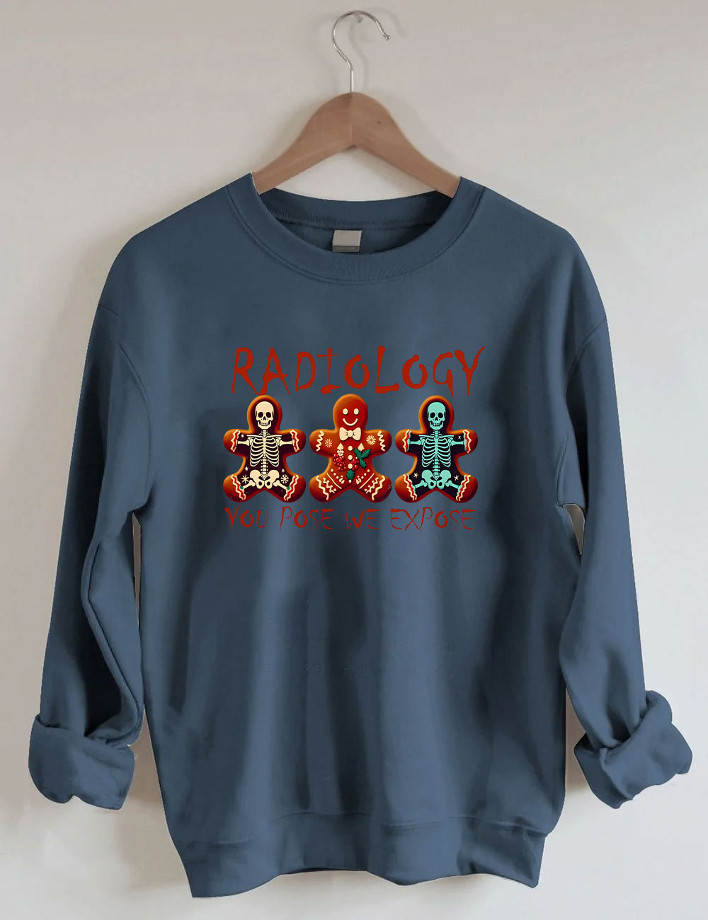 You Pose We Expose Radiology Christmas Sweatshirt