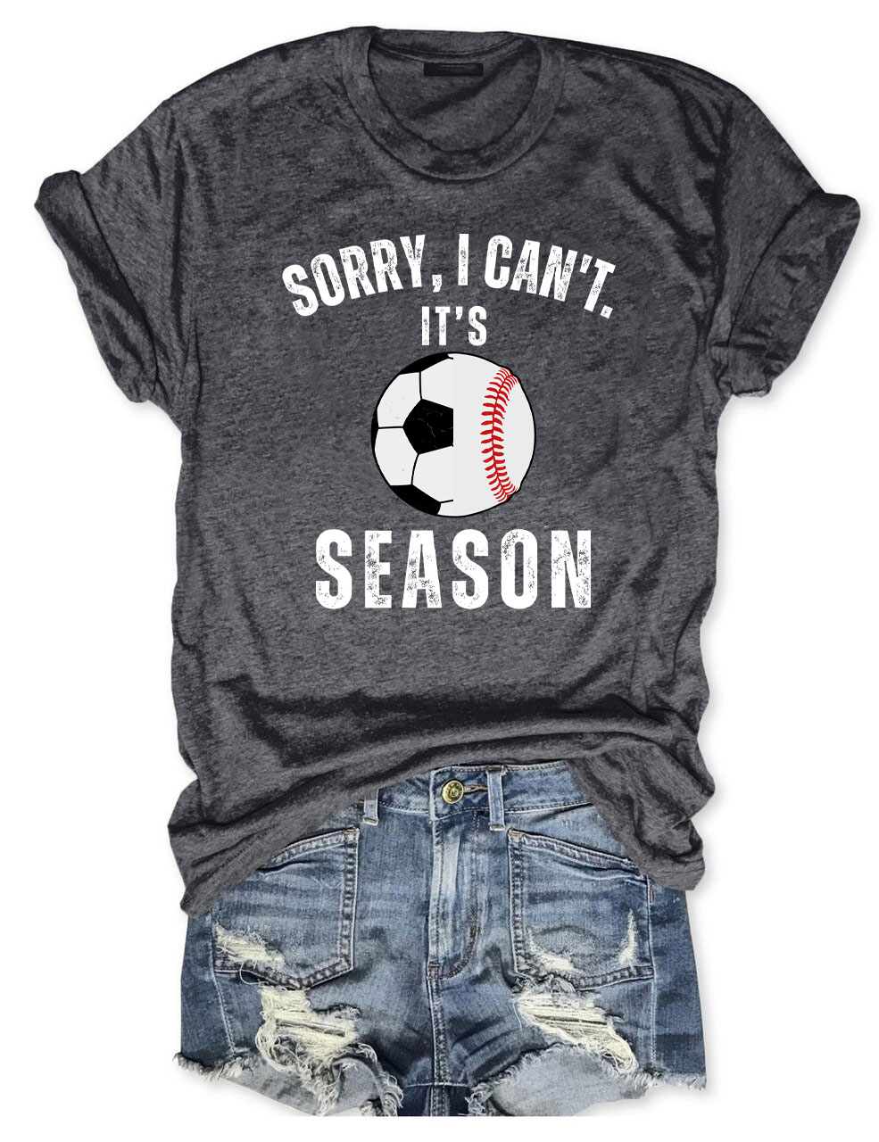 Sorry I can't It's Football and Baseball Season T-shirt