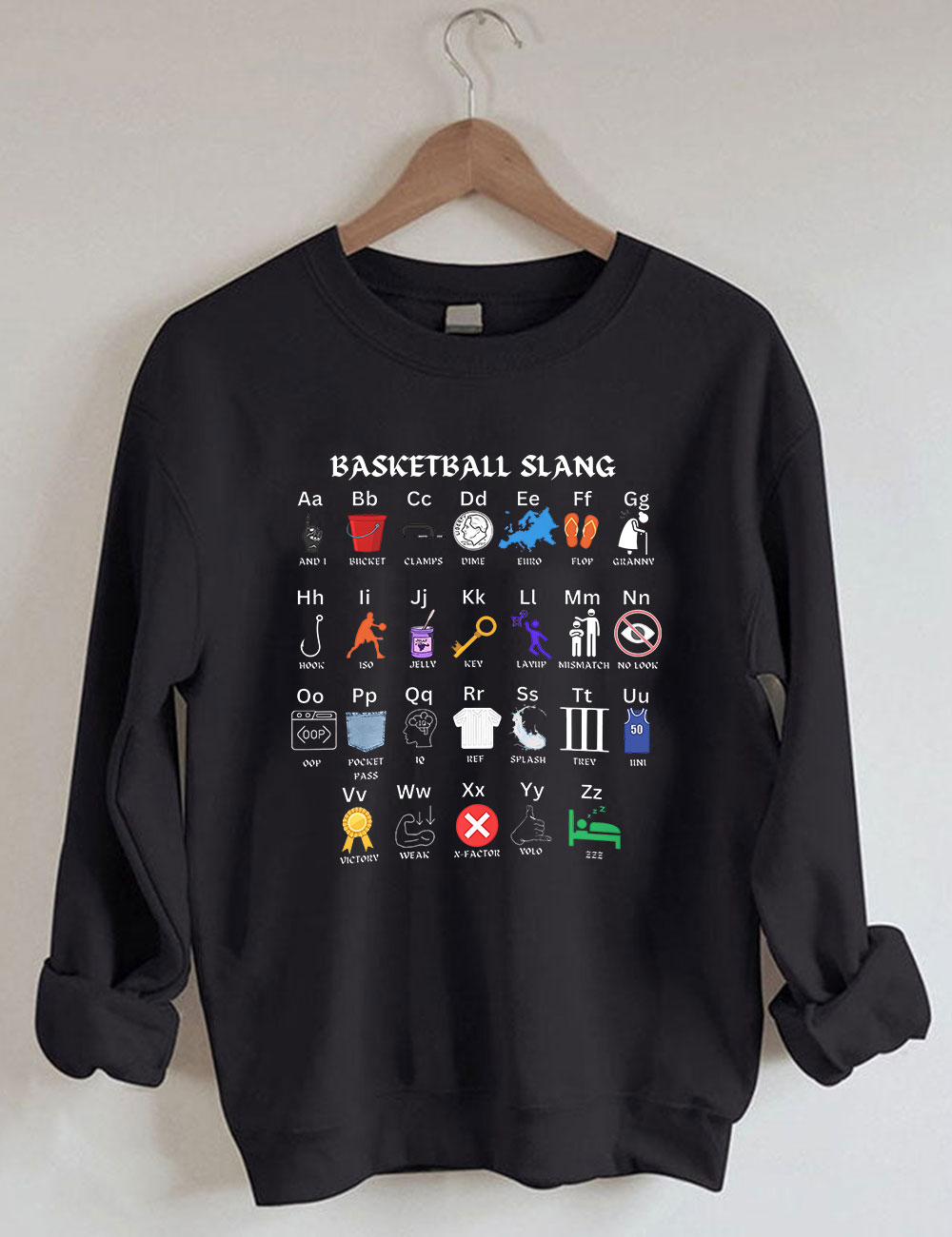 Funny Basketball Slang Alphabet Funny Sweatshirt