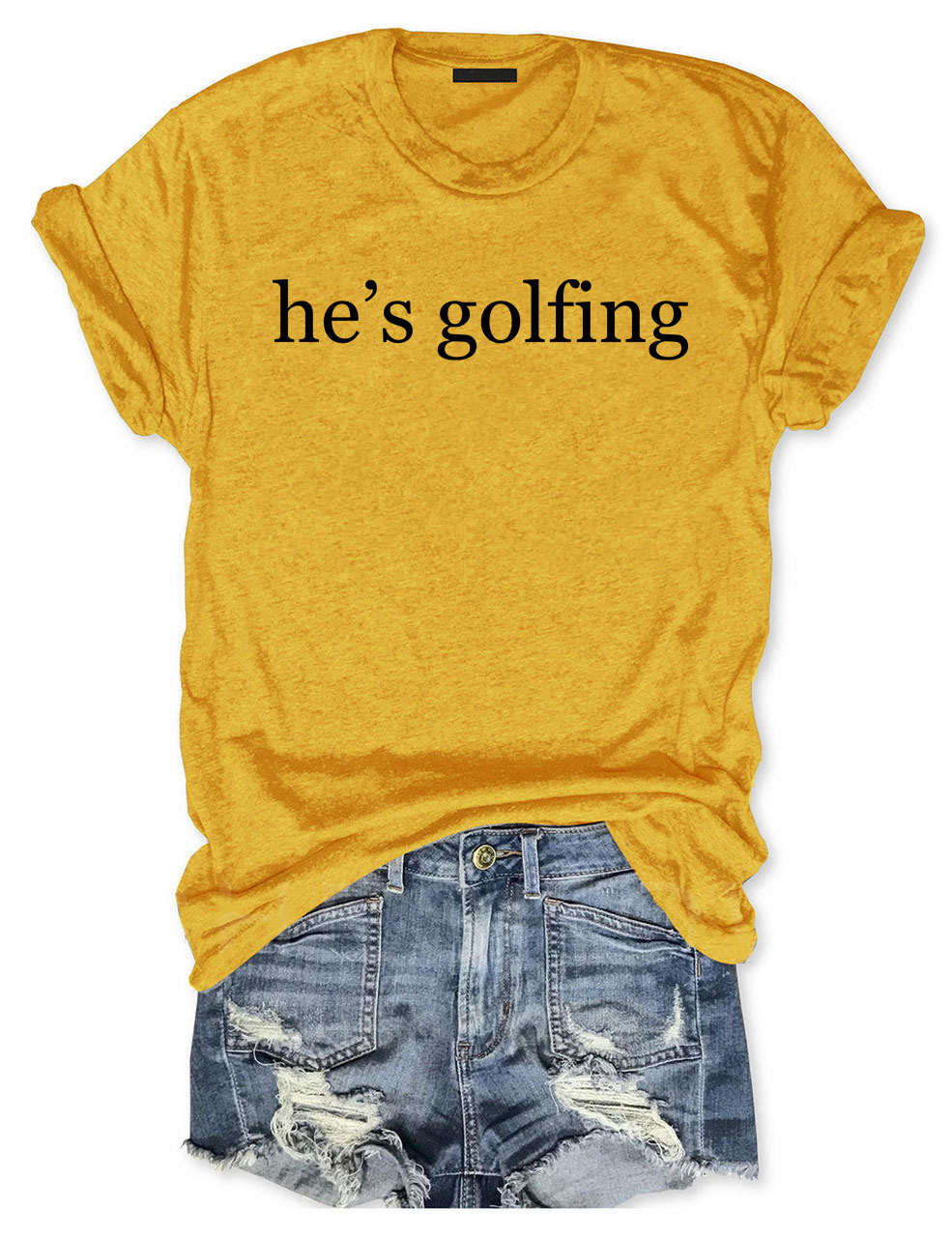 He's Golfing Funny T-shirt