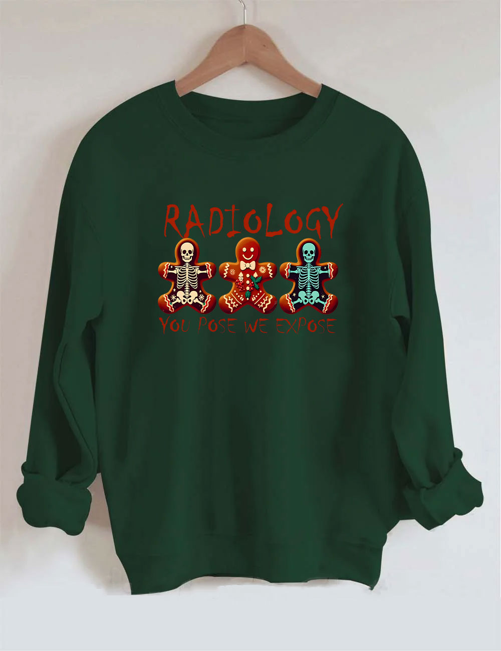 You Pose We Expose Radiology Christmas Sweatshirt