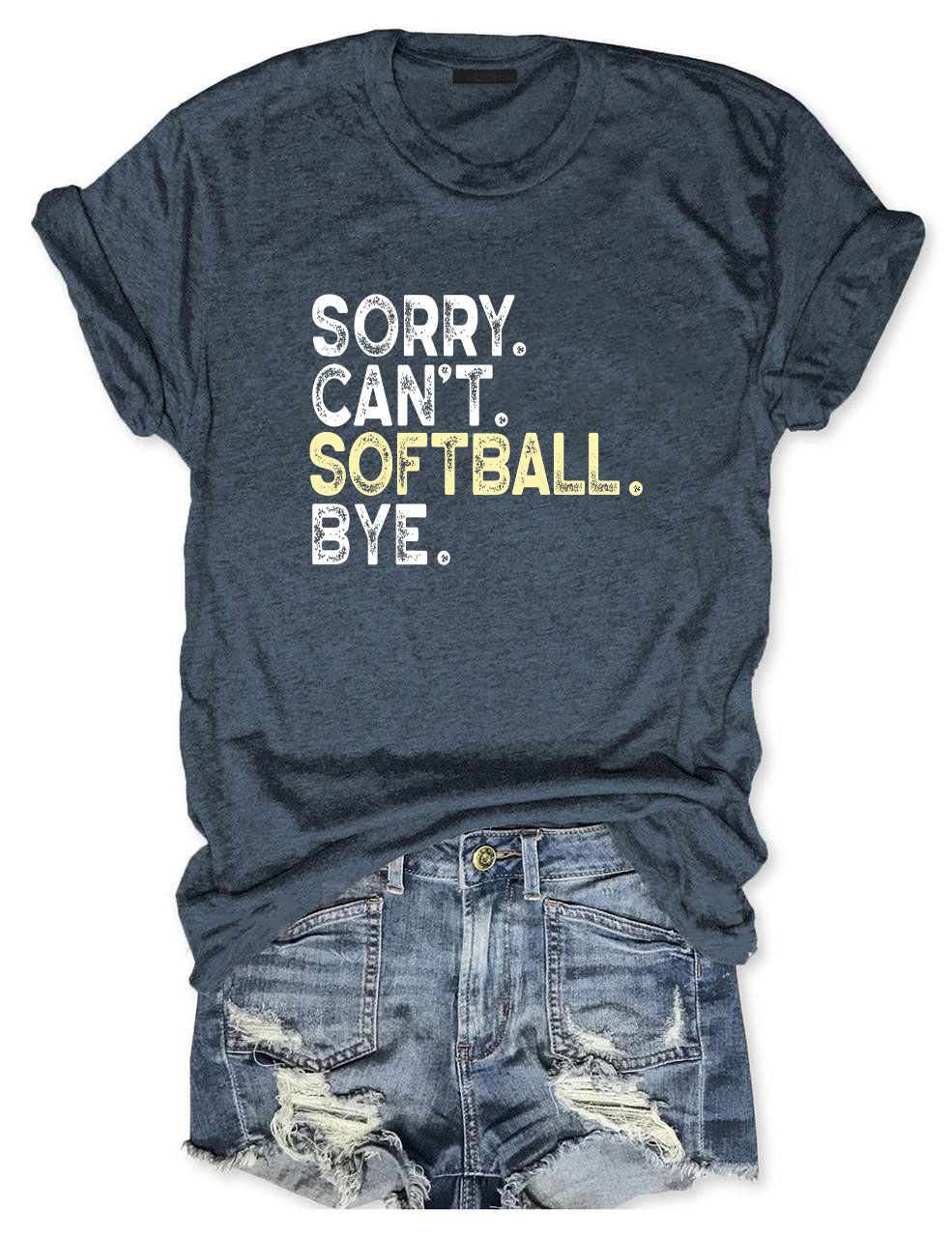 Sorry Can't Softball Bye Funny T-Shirt