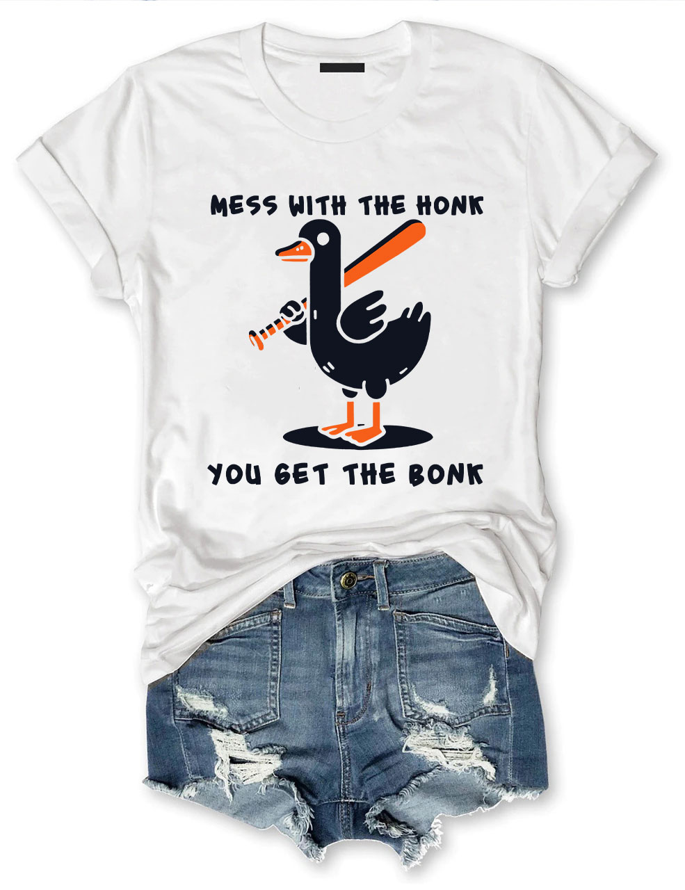 Mess With The Honk You Get The Bonk Funny Goose Baseball T-shirt