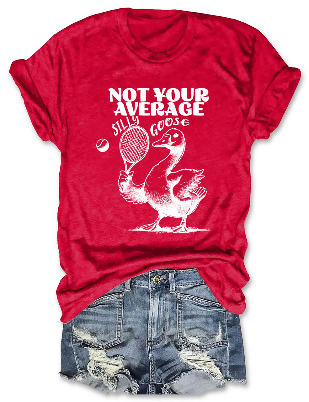 Not Your Average Silly Goose Funny Tennis T-shirt