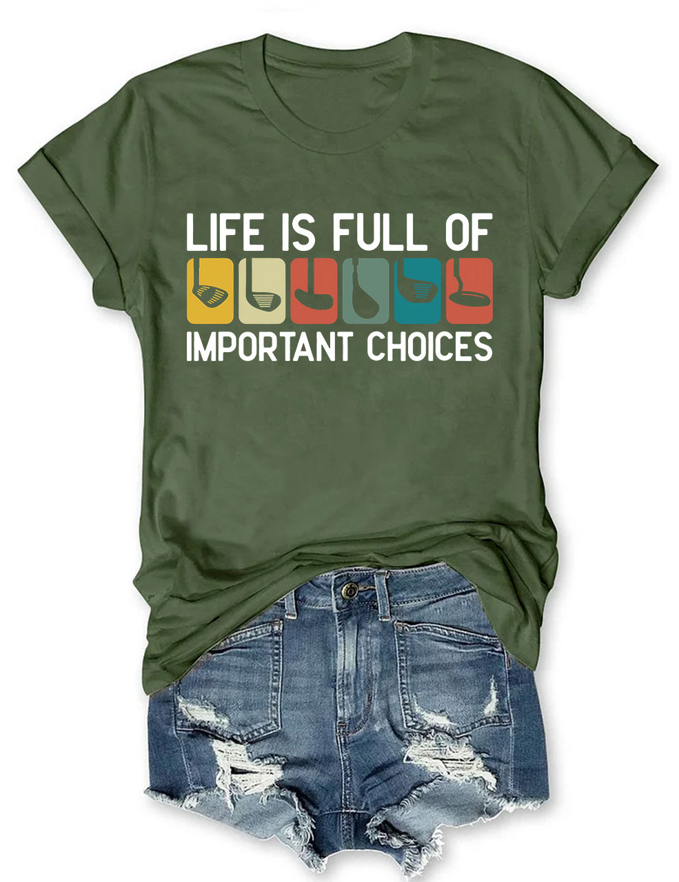 Life Is Full Of Important Choice Funny Golfing T-shirt