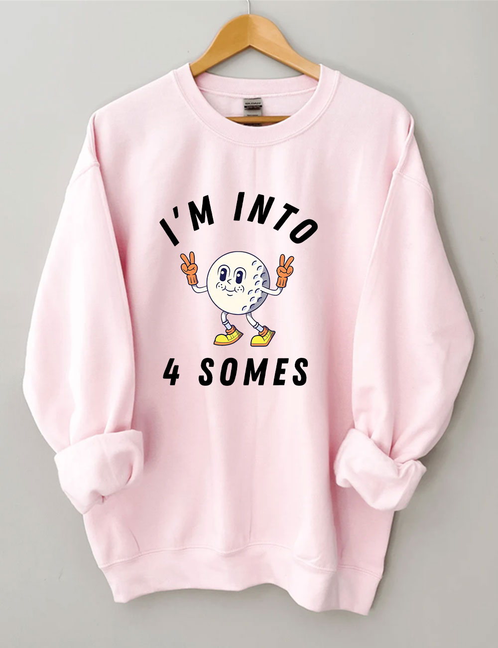 I'm Into 4 Somes Funny Golf Sweatshirt