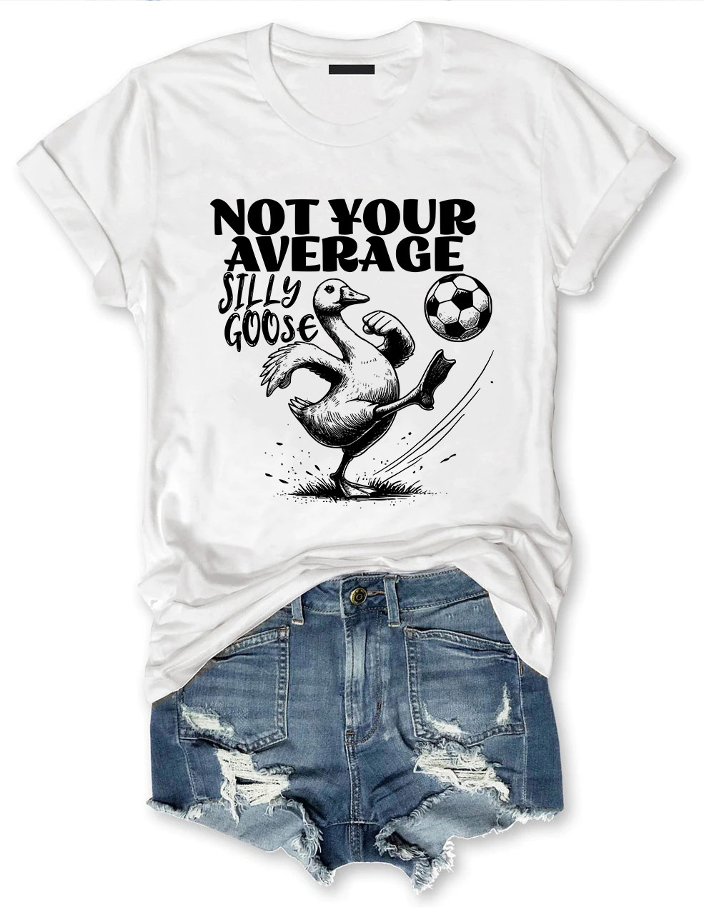 Not Your Average Silly Goose Funny Soccer T-shirt
