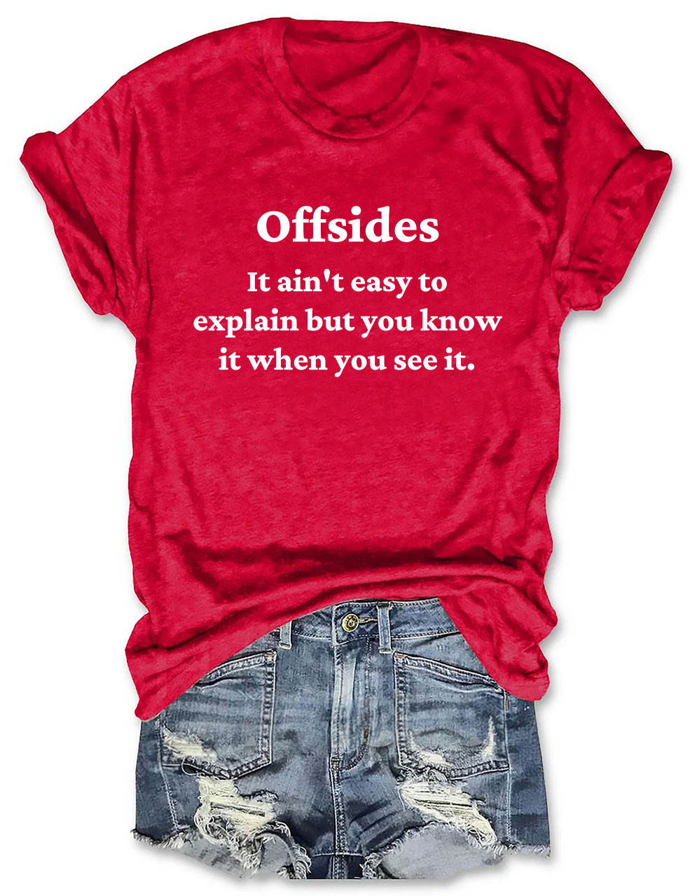 Offsides It Ain't Easy To Explain But You Know When You See It Shirts Funny Soccer T-Shirt