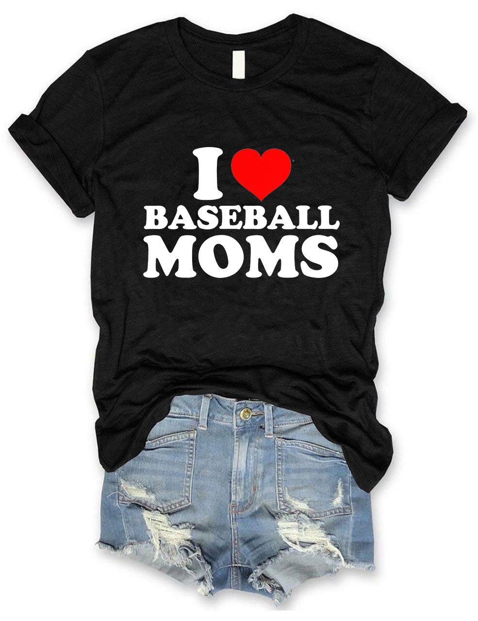 I Love Baseball Moms T-shirt