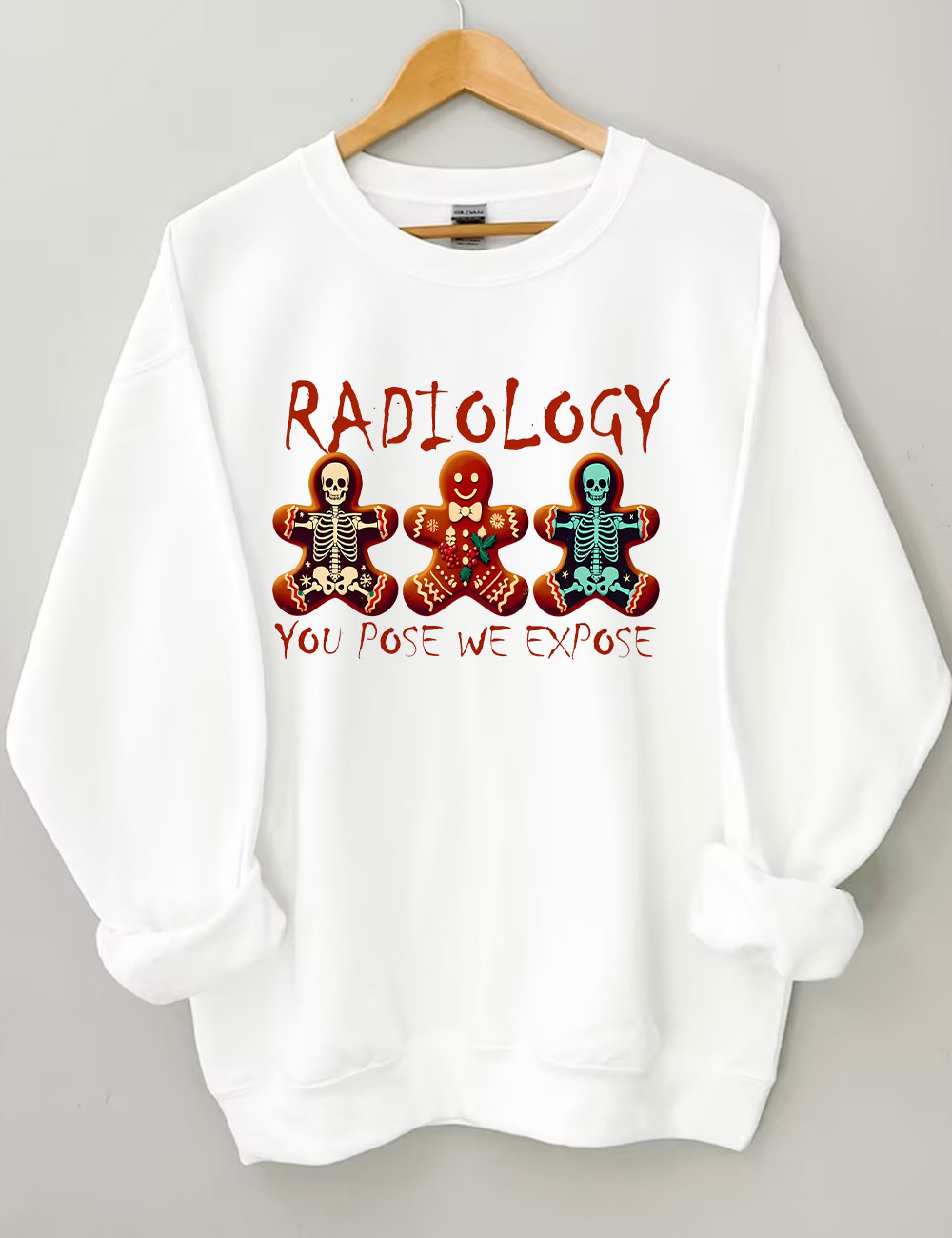 You Pose We Expose Radiology Christmas Sweatshirt