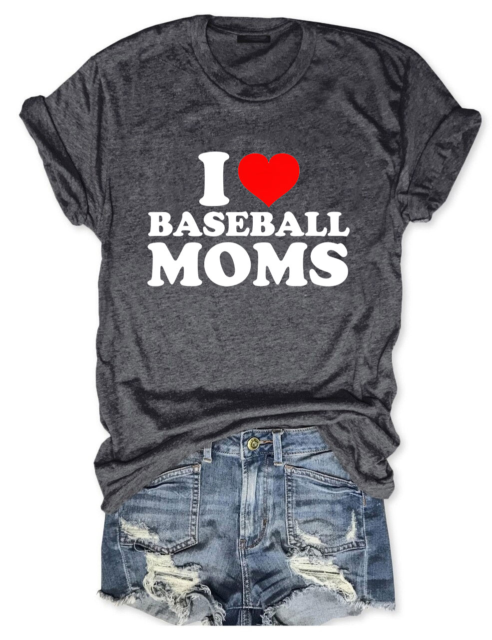 I Love Baseball Moms T-shirt