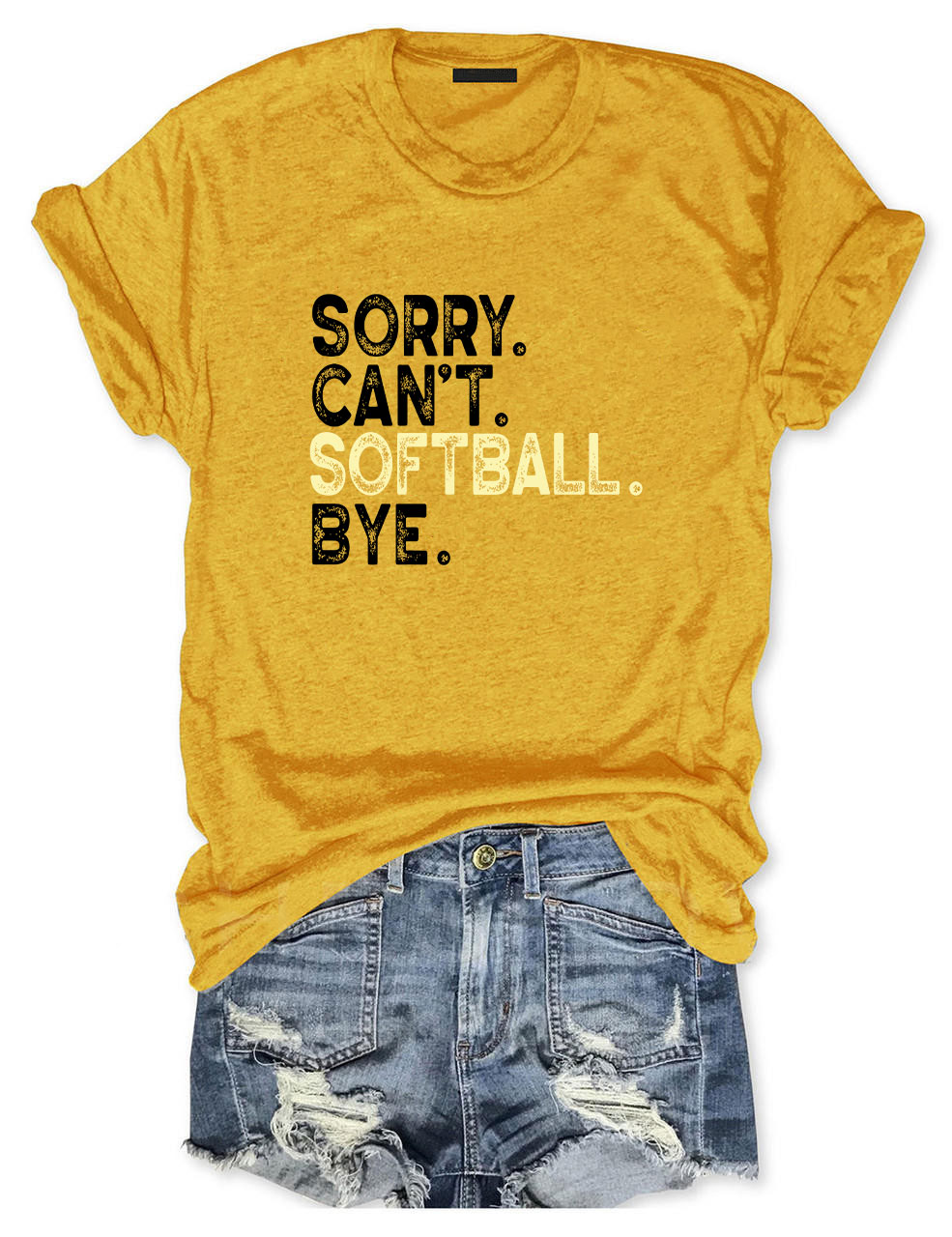 Sorry Can't Softball Bye Funny T-Shirt