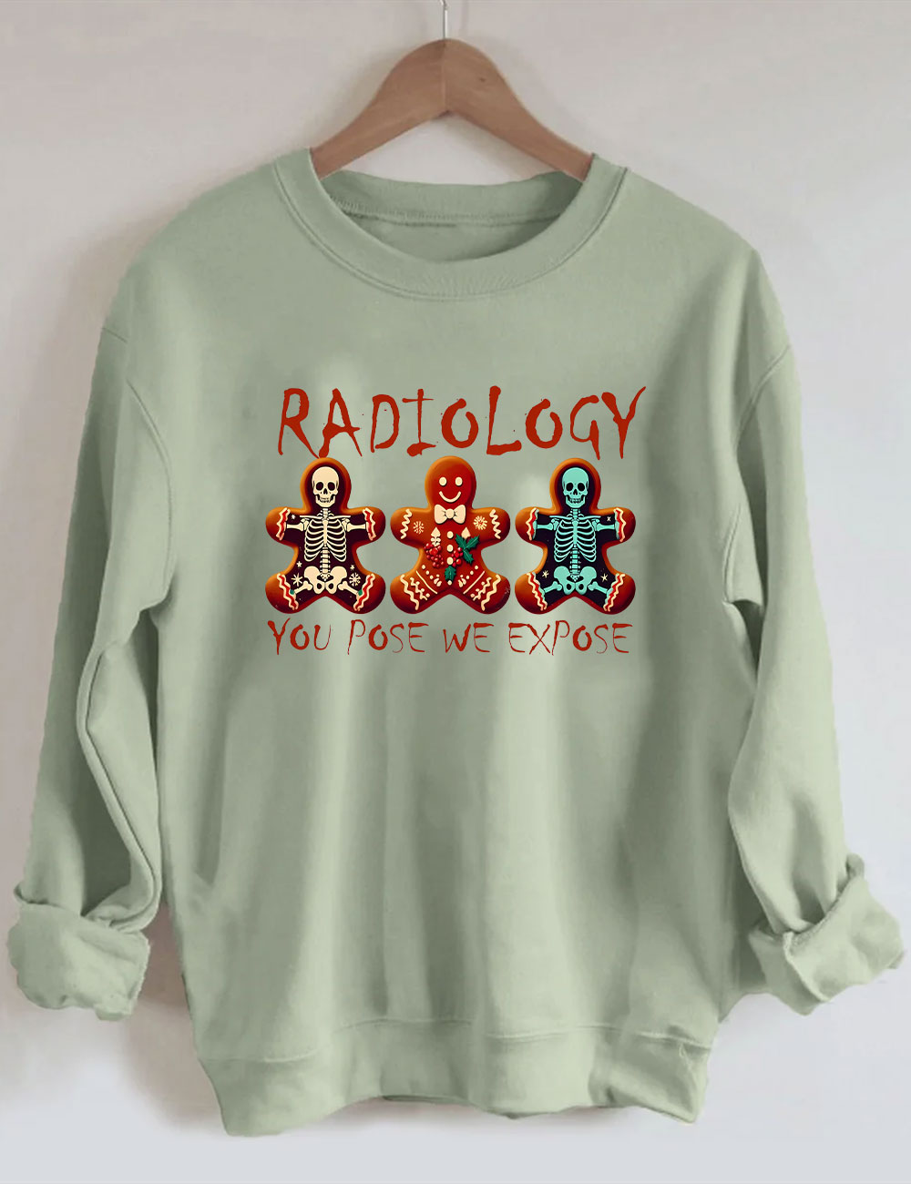 You Pose We Expose Radiology Christmas Sweatshirt