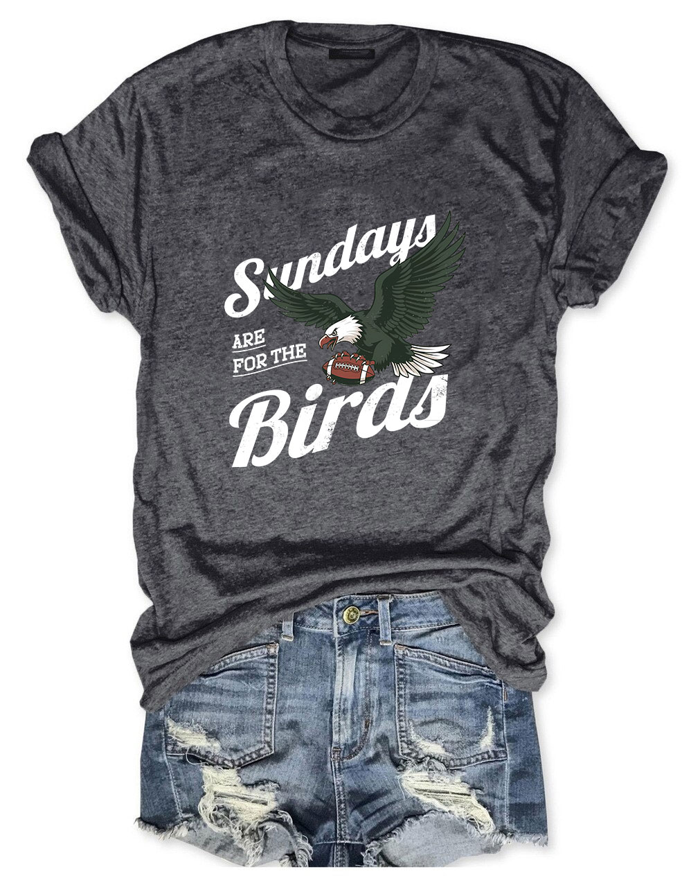 Sundays Are For The Birds Eagles Football T-Shirt