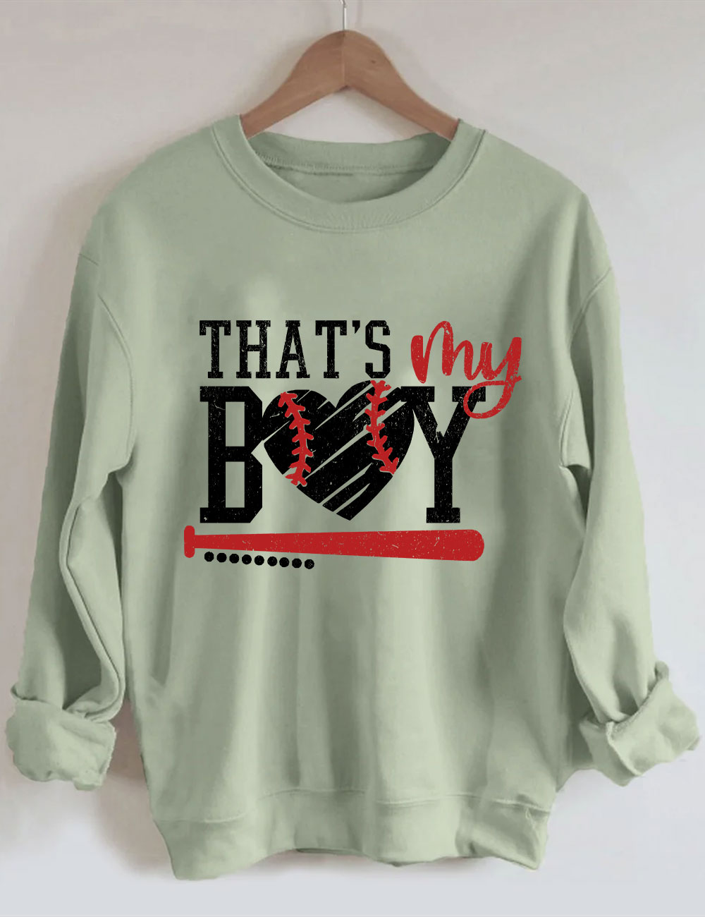 That's My Boy Baseball Sweatshirt