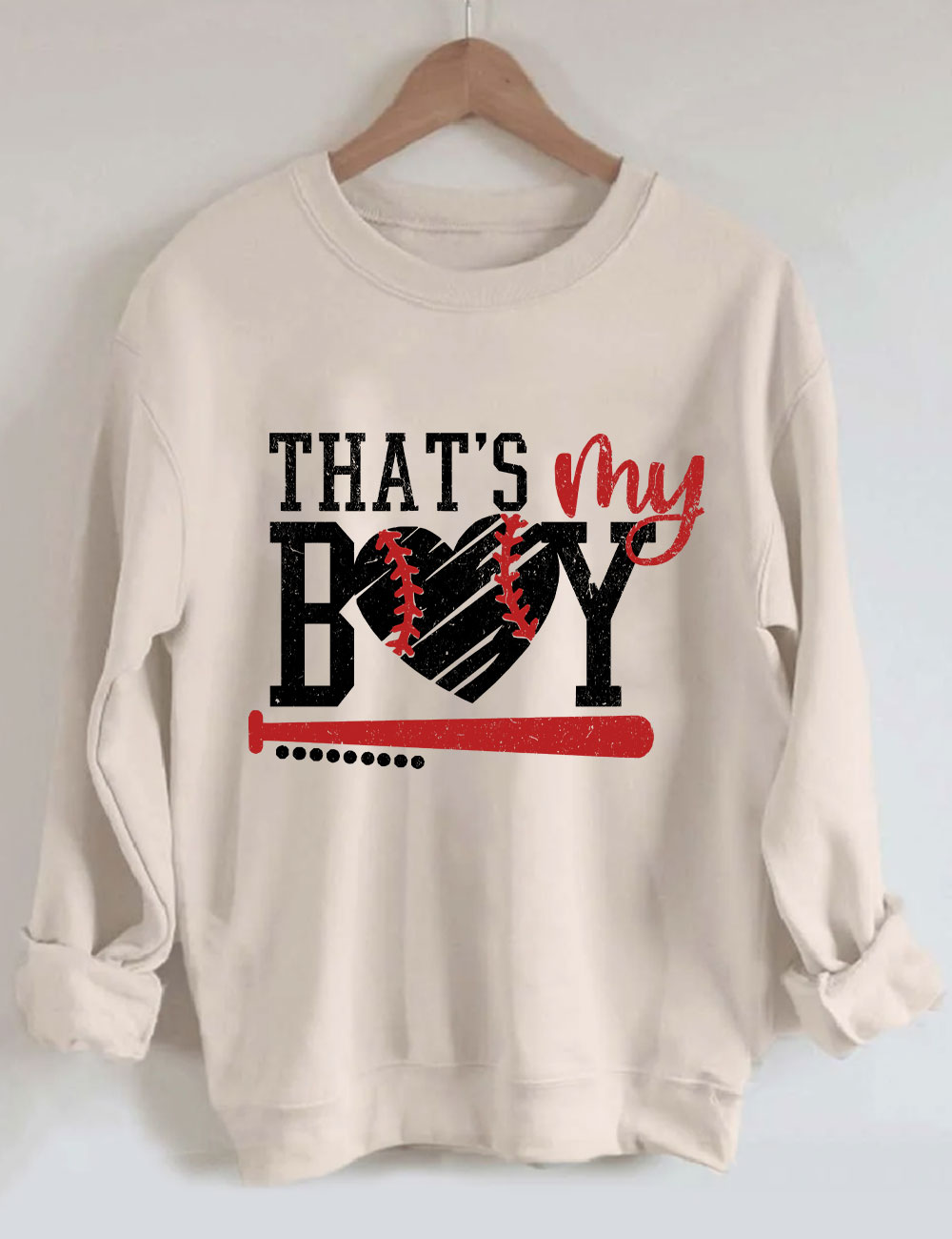 That's My Boy Baseball Sweatshirt