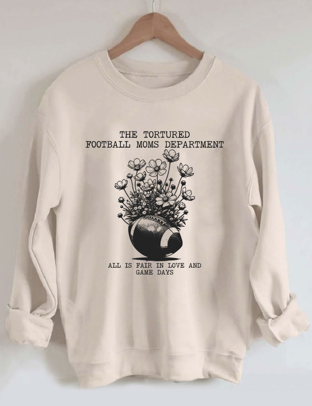 Tortured Football Moms Department Sweatshirt