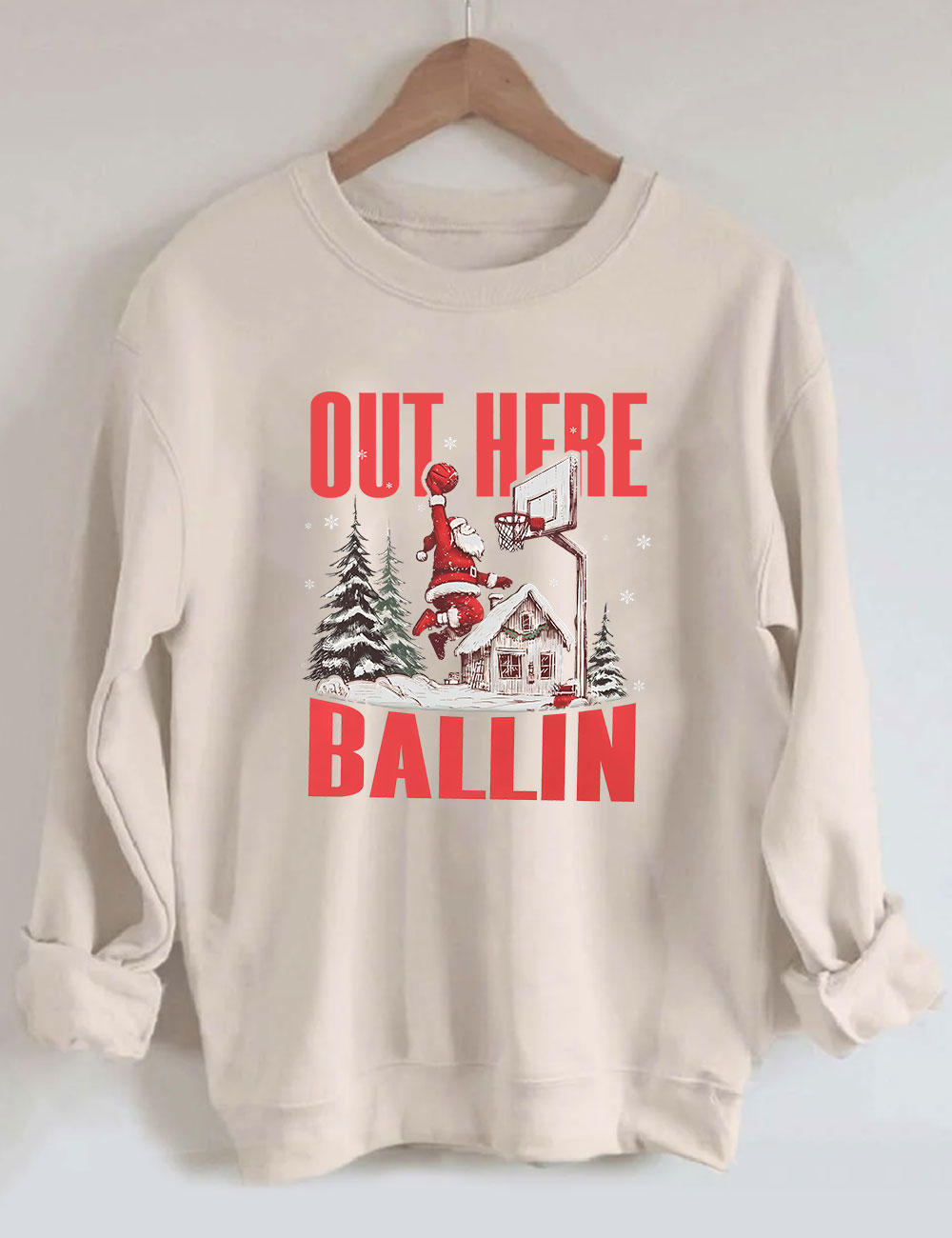 Out Here Ballin Santa Basketball Funny Sweatshirt