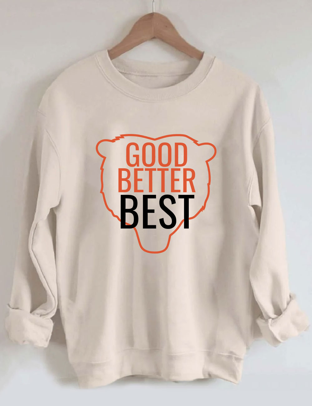 Chicago Football Good Better Best Funny Sweatshirt