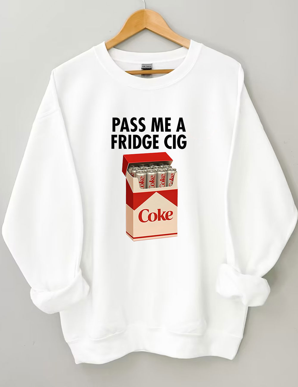 Fridge Coke Meme I Need A Coke Funny Sweatshirt