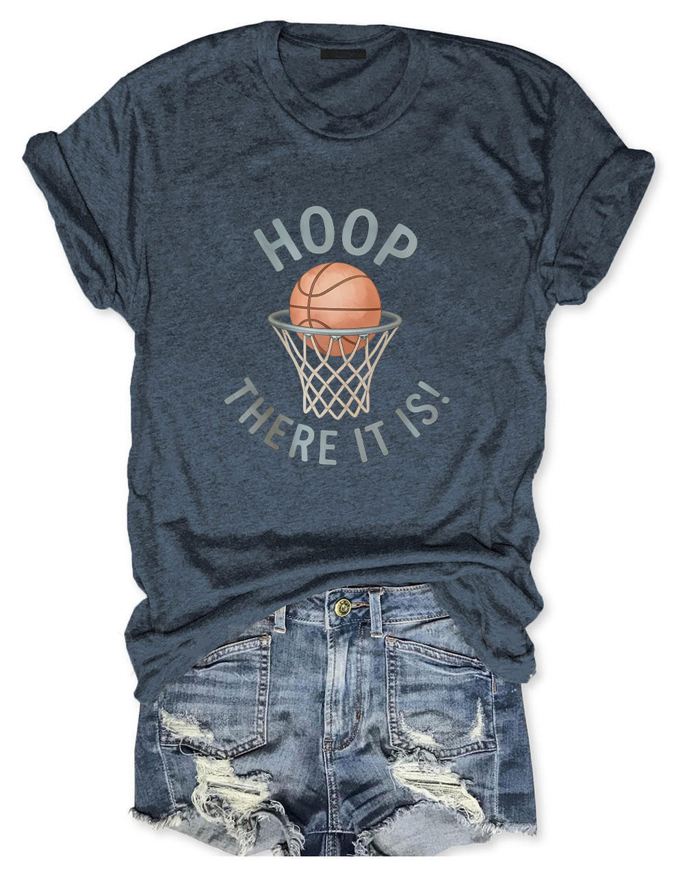 Hoop There It Is Basketball T-Shirt