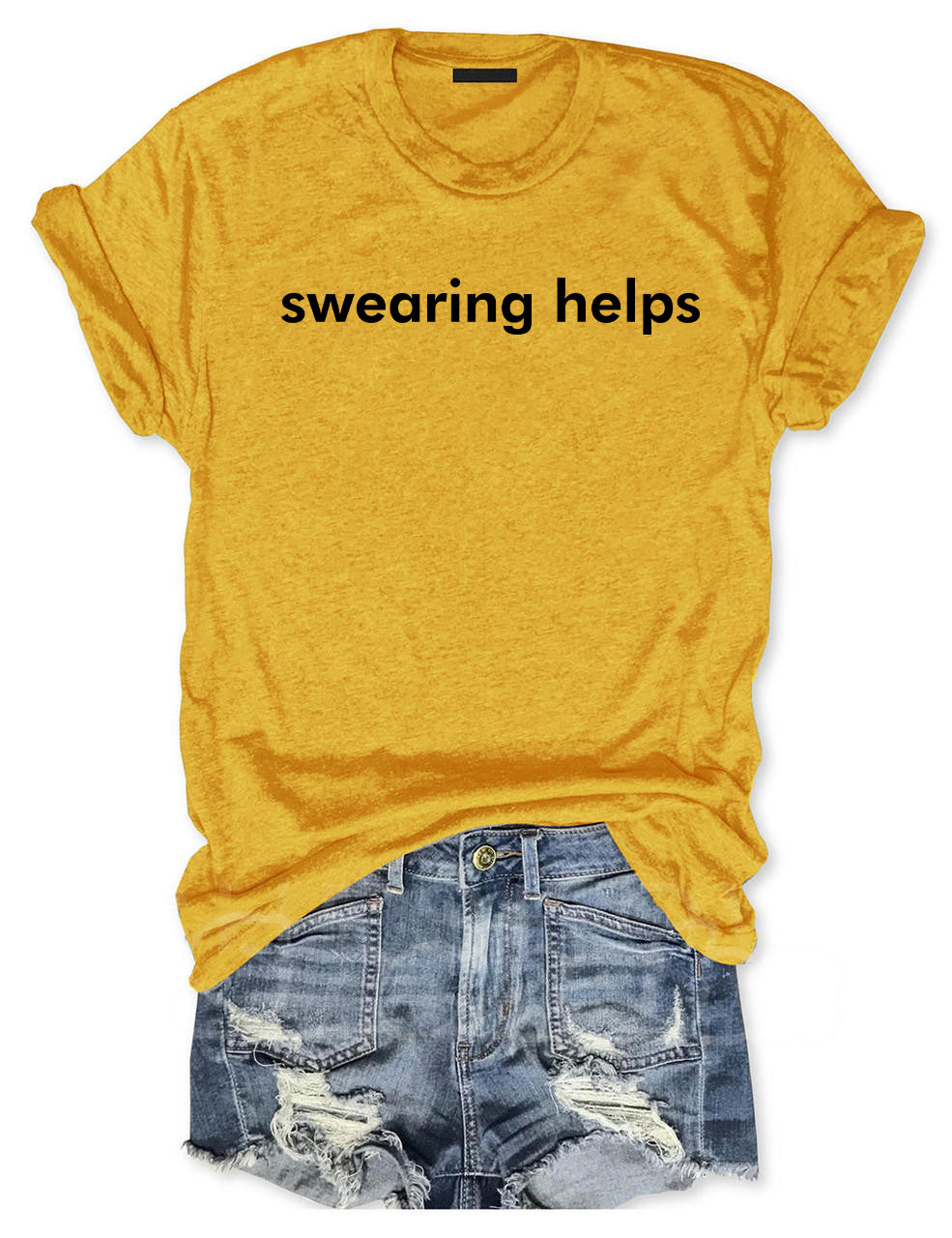 Swearing Helps Custom Text T-shirt
