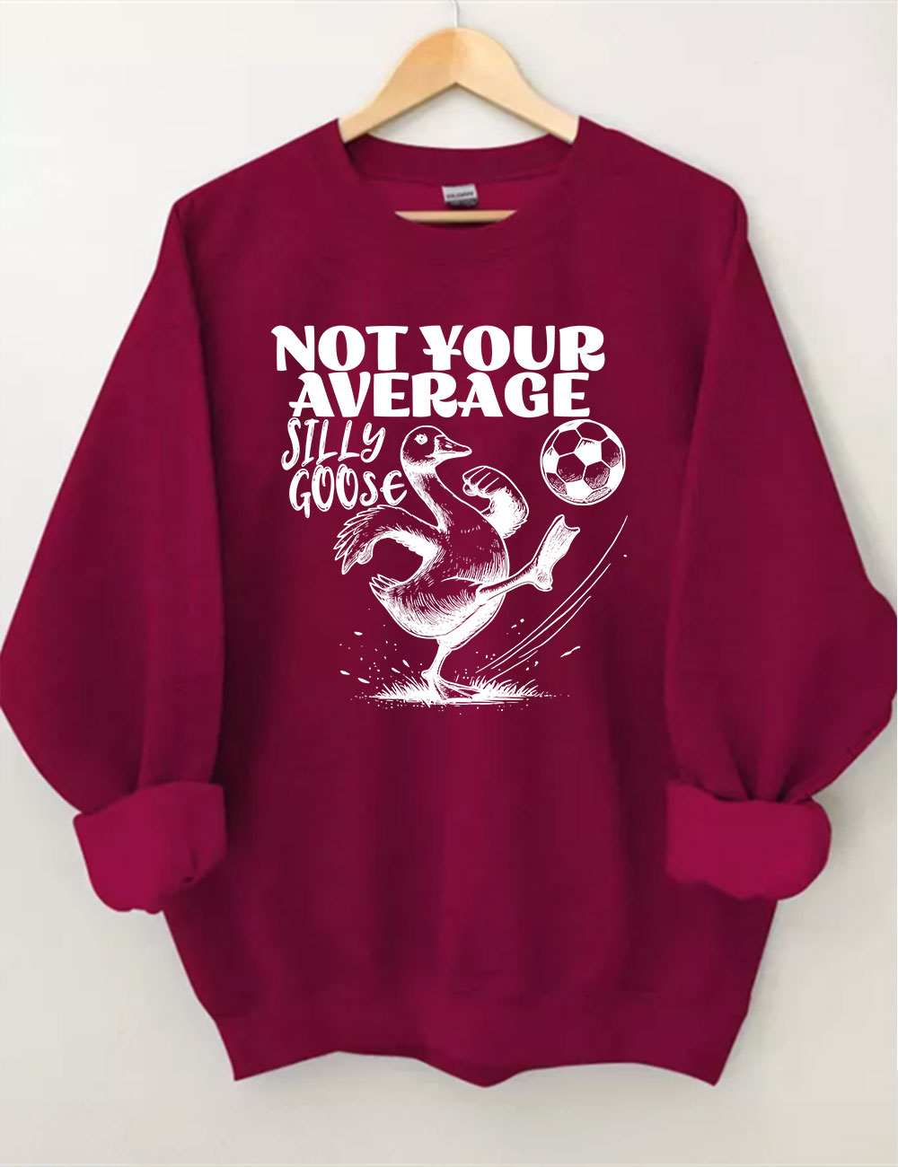 Not Your Average Silly Goose Funny Soccer Sweatshirt
