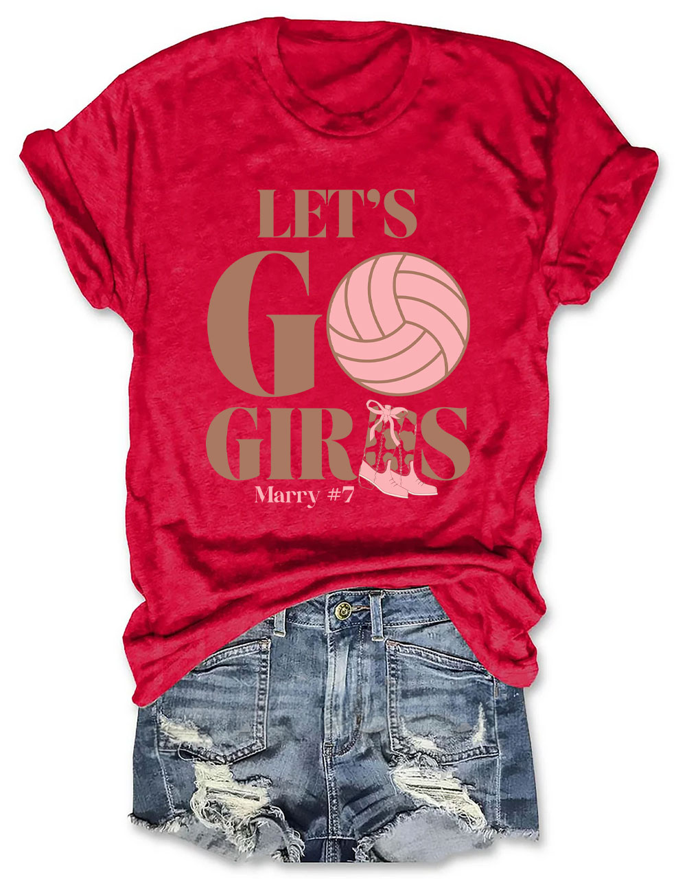 Custom  Lets Go Girls Volleyball  T-shirt