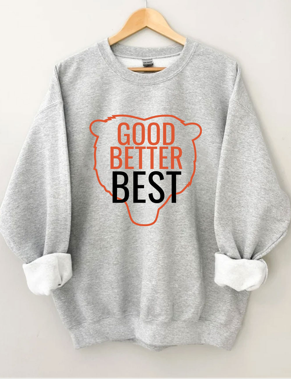 Chicago Football Good Better Best Funny Sweatshirt