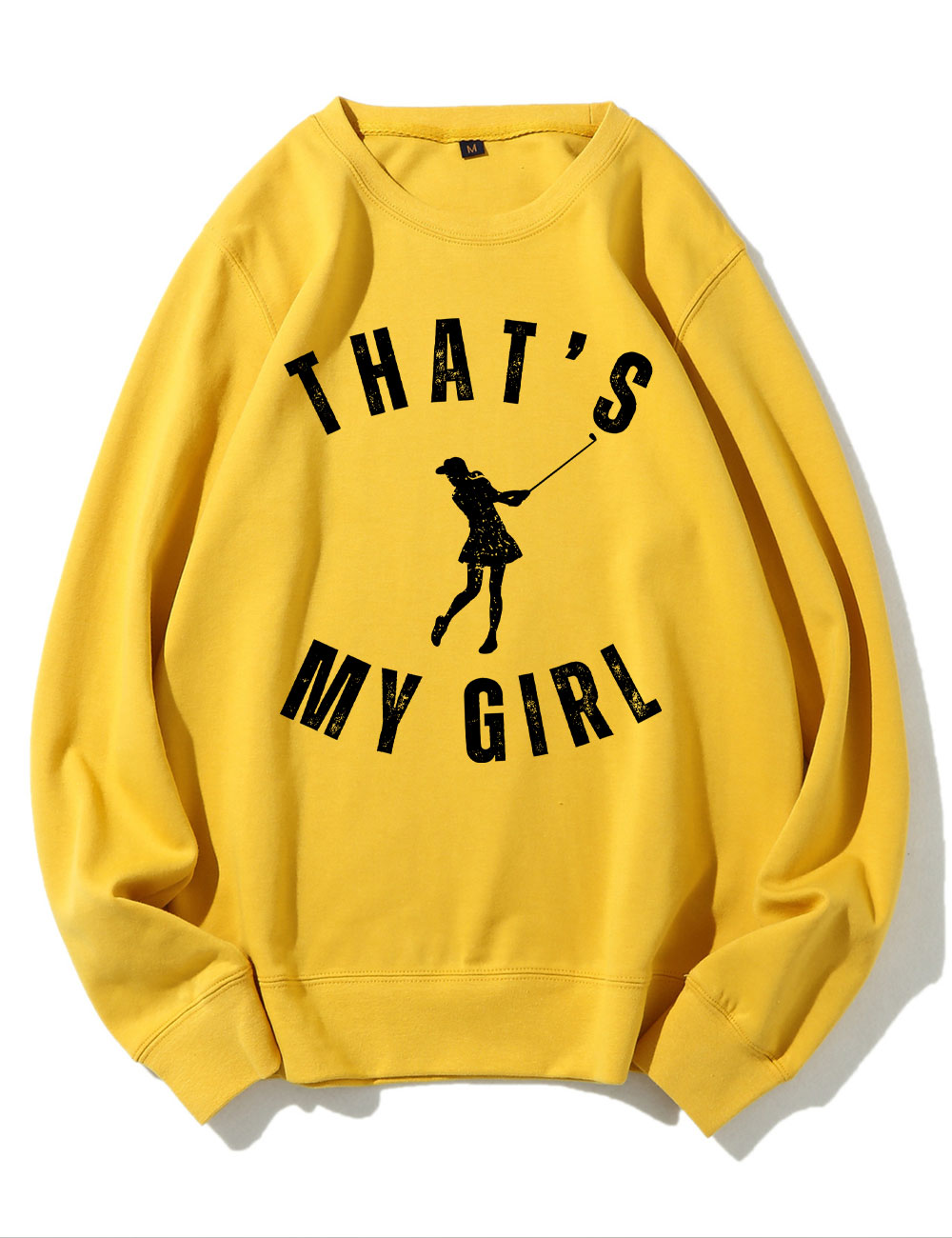 Custom That's My Girl Golf Sweatshirt