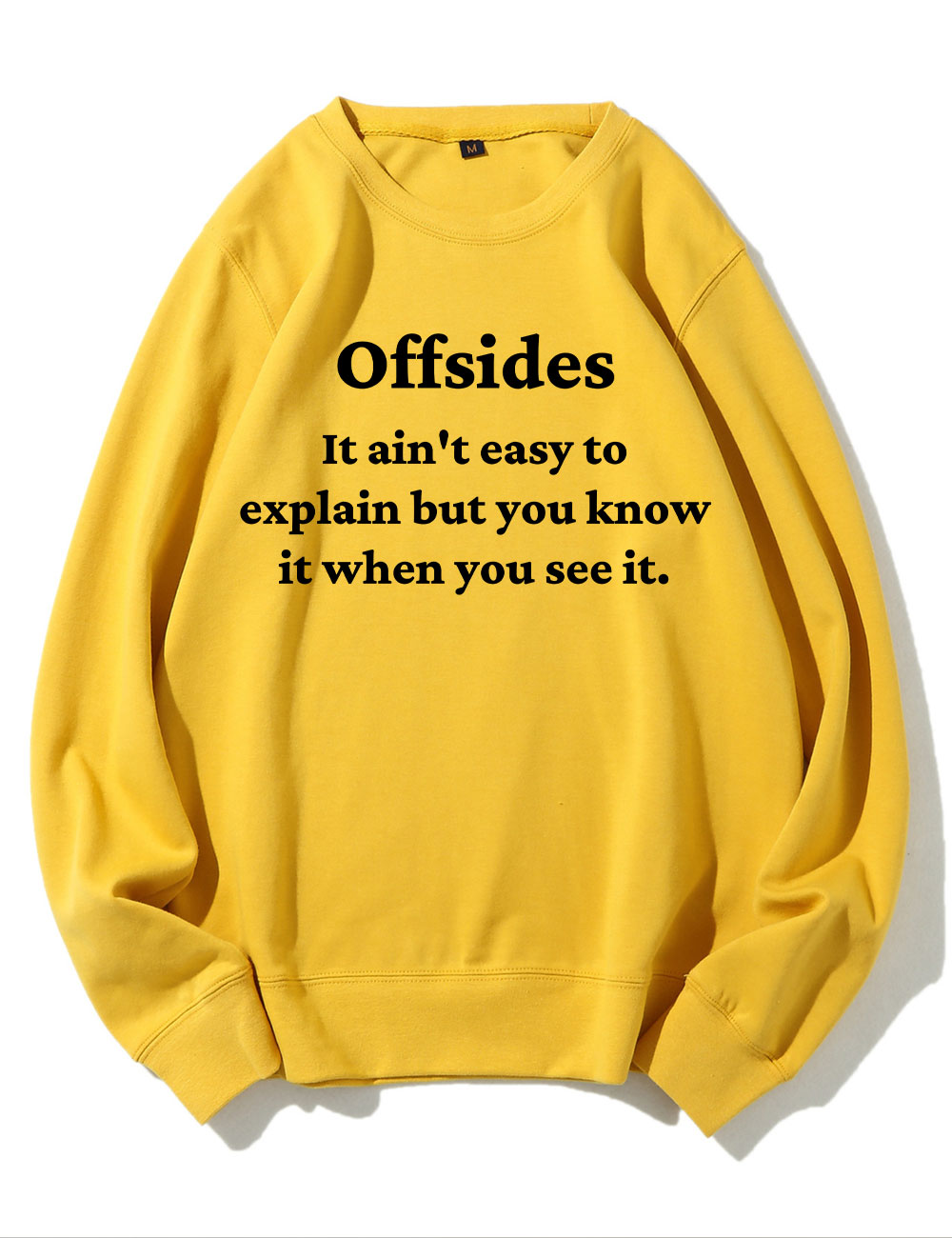 Offsides It Ain't Easy To Explain But You Know When You See It Shirts Funny Soccer Sweatshirt