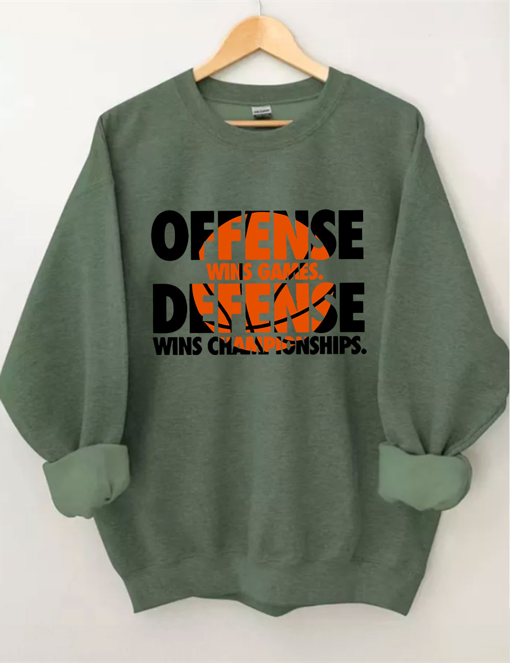 Offense Wins Games Basketball Sweatshirt