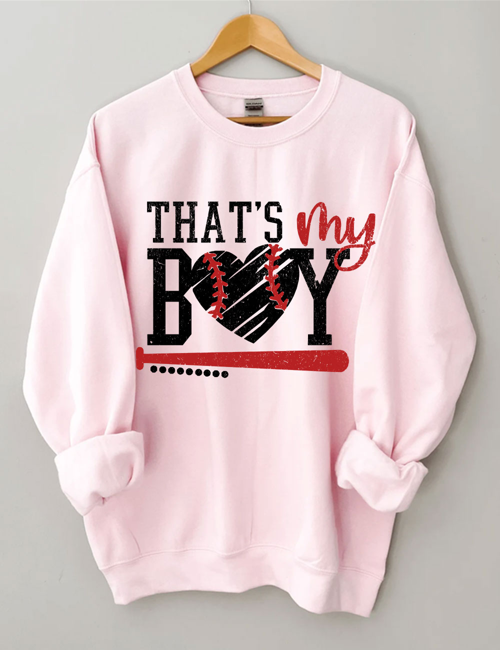 That's My Boy Baseball Sweatshirt