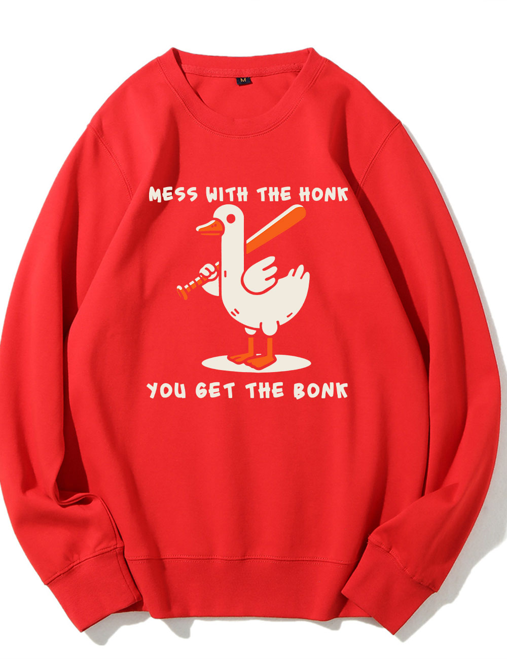 Mess With The Honk You Get The Bonk Funny Goose Baseball Sweatshirt