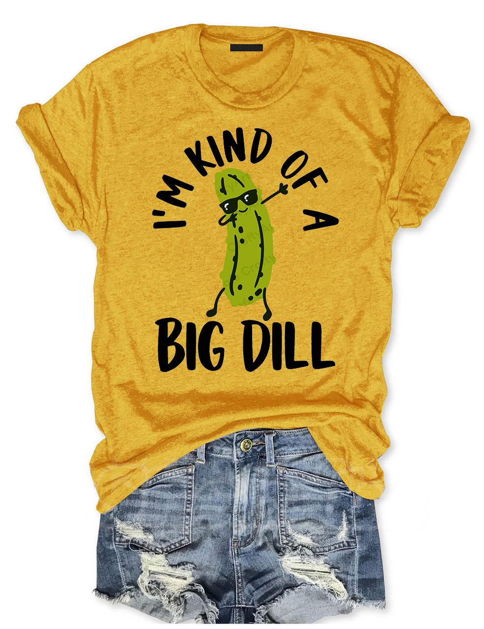 I'm Kind Of A Big Dill Pickle T-shirt