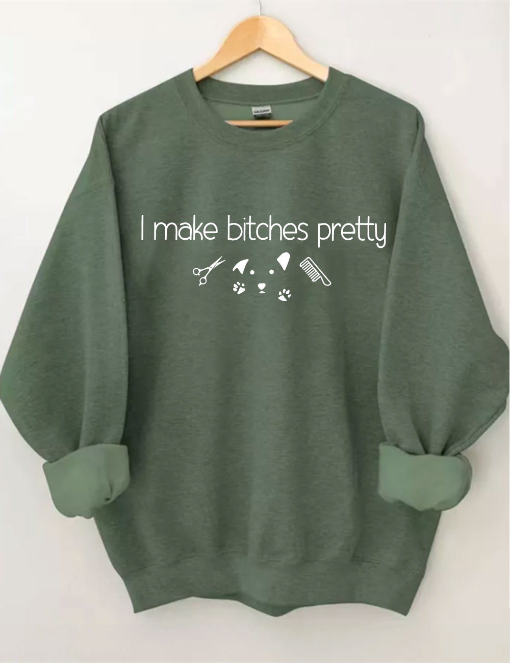I Make Bitches Pretty Funny Dog Sweatshirt