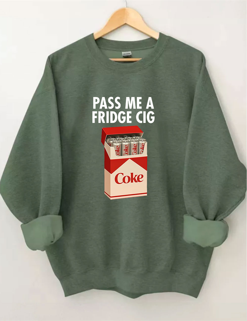 Fridge Coke Meme I Need A Coke Funny Sweatshirt