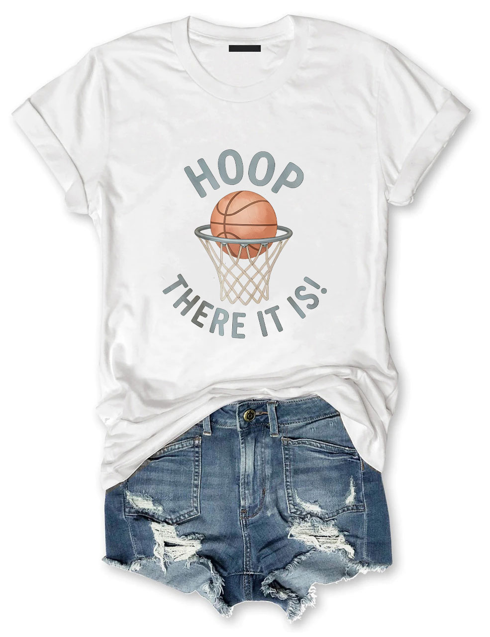 Hoop There It Is Basketball T-Shirt